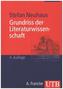 Grundriss der Literaturwissenschaft