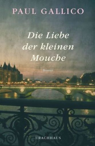 Die Liebe der kleinen Mouche Die Liebe der kleinen Mouche