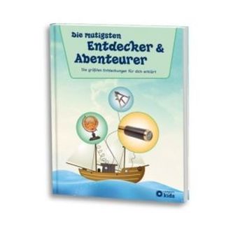 Die mutigsten Entdecker & Abenteurer
