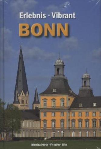 Erlebnis Bonn. Vibrant Bonn