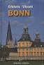 Erlebnis Bonn. Vibrant Bonn