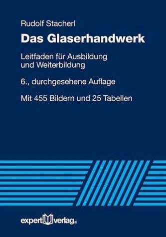 Das Glaserhandwerk