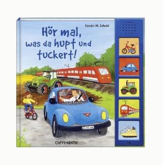 Hör mal, was da hupt und tuckert!, m. Tonleiste