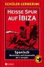 Heiße Spur auf Ibiza