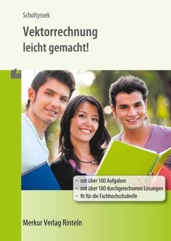 Vektorrechnung leicht gemacht!