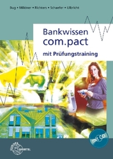 Bankwissen com.pact mit Prüfungstraining, m. CD-ROM
