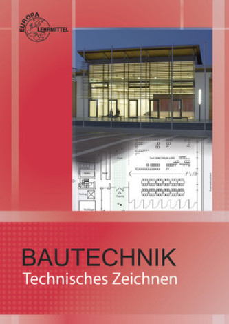 Bautechnik, Technisches Zeichnen