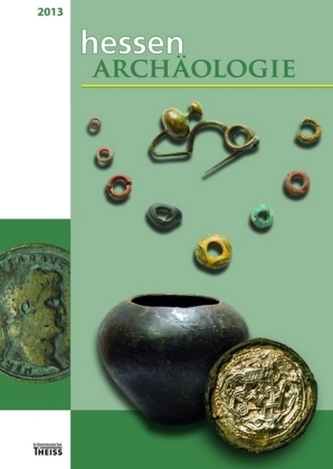 HessenArchäologie 2013