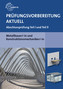 Prüfungsvorbereitung aktuell - Metallbauer/-in und Konstruktionsmechaniker/-in