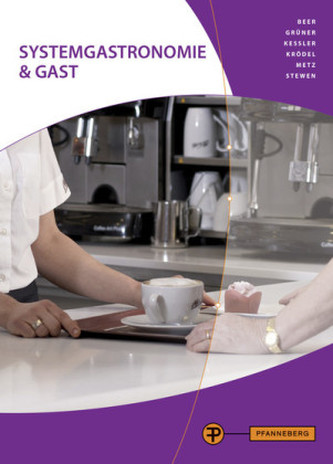 Systemgastronomie & Gast, m. CD-ROM