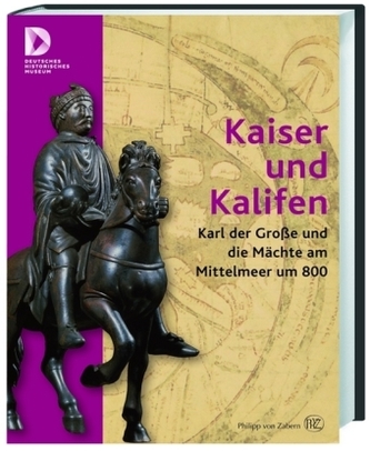 Kaiser und Kalifen