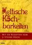 Keltische Kochbarkeiten