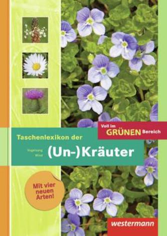 Taschenlexikon der (Un)Kräuter