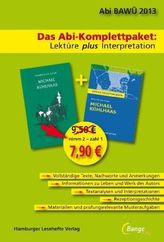 Das Abi-Komplettpaket: Lektüre plus Interpretation - Michael Kohlhaas