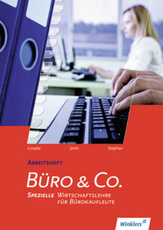 Spezielle Wirtschaftslehre für Bürokaufleute, Arbeitsheft