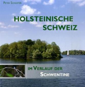Holsteinische Schweiz im Verlauf der Schwentine