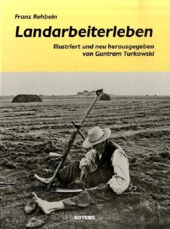 Landarbeiterleben