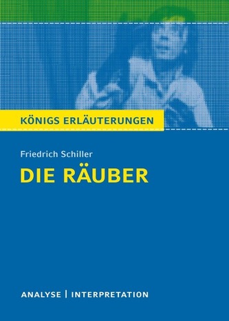 Friedrich von Schiller 'Die Räuber'