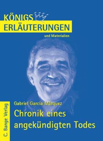 Gabriel Garcia Márquez 'Chronik eines angekündigeten Todes'