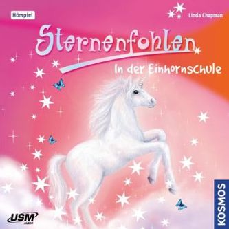 Sternenfohlen - In der Einhornschule, Audio-CD