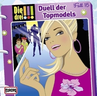 Die drei Ausrufezeichen - Duell der Topmodels, 1 Audio-CD