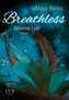 Breathless, Geheime Lust