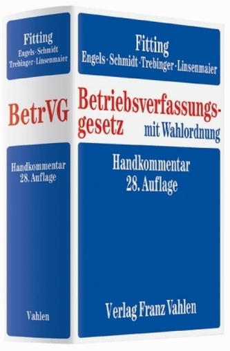 Betriebsverfassungsgesetz (BetrVG), Handkommentar Betriebsverfassungsgesetz (BetrVG), Handkommentar