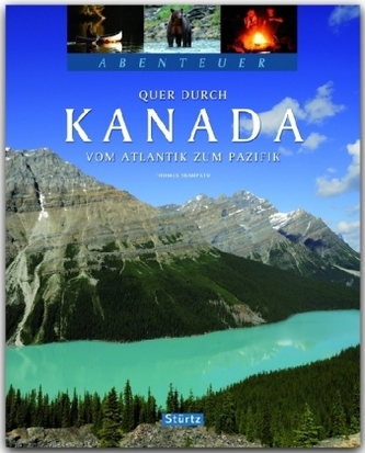 Abenteuer Quer durch Kanada
