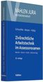 Zivilrechtliche Arbeitstechnik im Assessorexamen