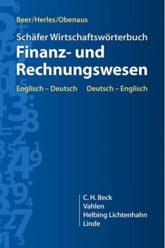 Schäfer Wirtschaftswörterbuch Finanz- und Rechnungswesen, Englisch-Deutsch, Deutsch-Englisch