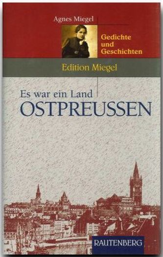 Es war ein Land Ostpreußen