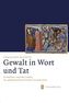 Gewalt in Wort und Tag