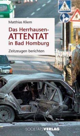 Das Herrhausen-Attentat in Bad Homburg