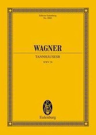 Tannhäuser WWV 70, Studienpartitur