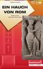 Ein Hauch von Rom
