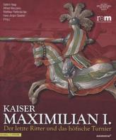 Kaiser Maximilian I.
