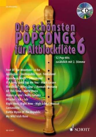 Die schönsten Popsongs für Alt-Blockflöte, m. Audio-CD. Bd.6