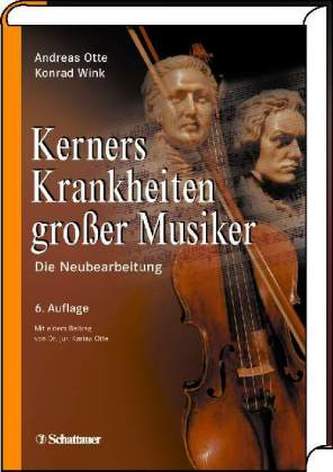 Kerners Krankheiten großer Musiker