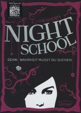 Night School - Denn Wahrheit musst du suchen