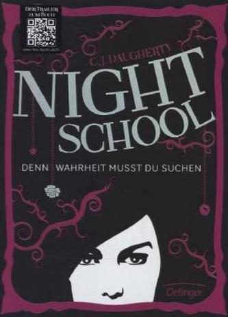 Night School - Denn Wahrheit musst du suchen