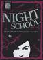 Night School - Denn Wahrheit musst du suchen
