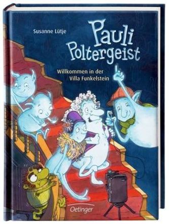 Pauli Poltergeist - Willkommen in der Villa Funkelstein