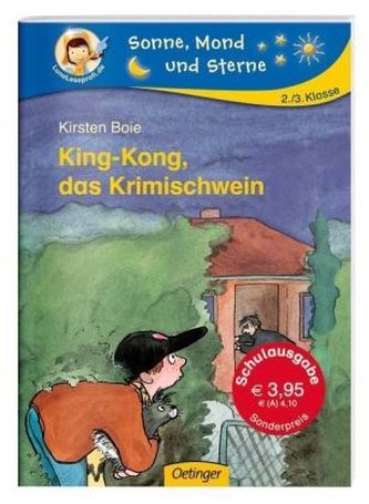 King-Kong, das Krimischwein, Schulausgabe