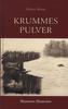 Krummes Pulver