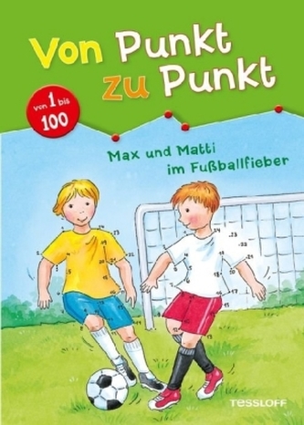 von 1 bis 100, Max und Matti im Fußballfieber
