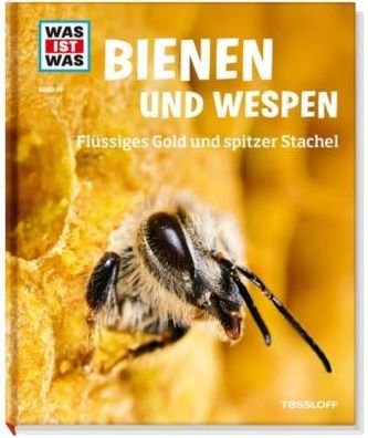 Was ist was - Bienen und Wespen