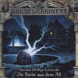 Gruselkabinett - Die Farbe aus dem All, 1 Audio-CD