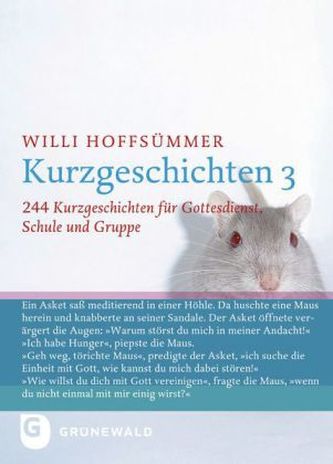 244 Kurzgeschichten für Gottesdienst, Schule und Gruppe