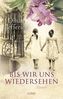 Bis wir uns wiedersehen
