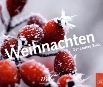 Weihnachten - Der andere Blick